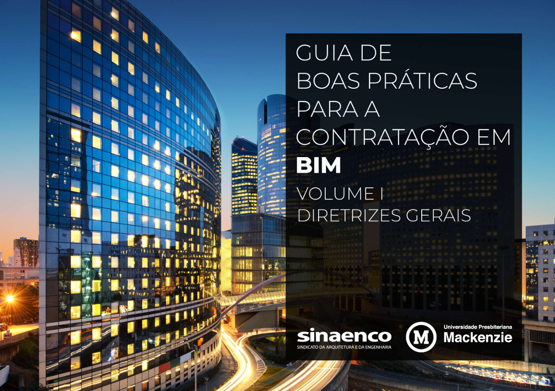 Sinaenco lança Guia de Boas Práticas para Contratação em BIM, com contribuição estratégica da Sondotécnica